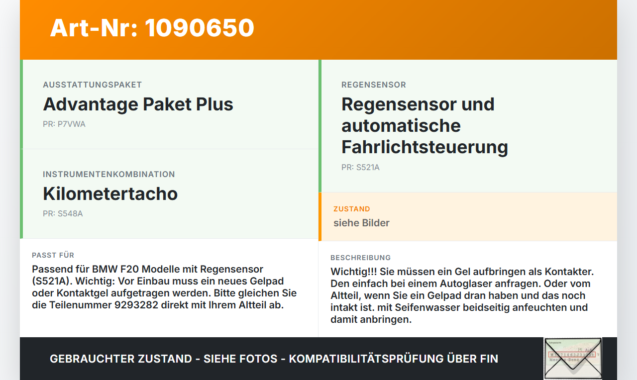 BMW 114i F20 11-15 Regensensor BMW 114i F20 11-15 11.03.2013 9293282 9293282-01 gebraucht Vorschau 3