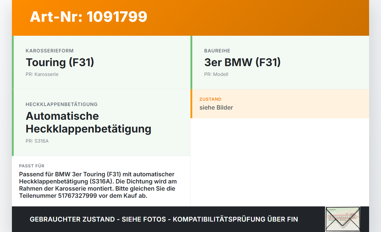 BMW 320d F31 12-15 Kombi Dichtung Rahmen für Heckklappe Kofferraum BMW 320d F31 12-15 21.12.2012 7327999... Vorschau 3