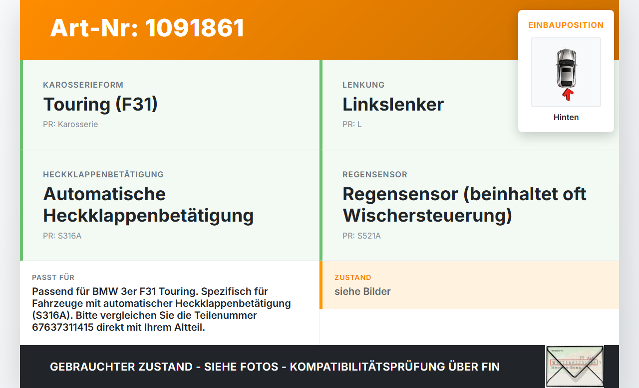 BMW 320d F31 12-15 Kombi Wischermotor Hinten Heckwischermotor BMW 320d F31 12-15 21.12.2012 7311415 67637311415... Vorschau 3
