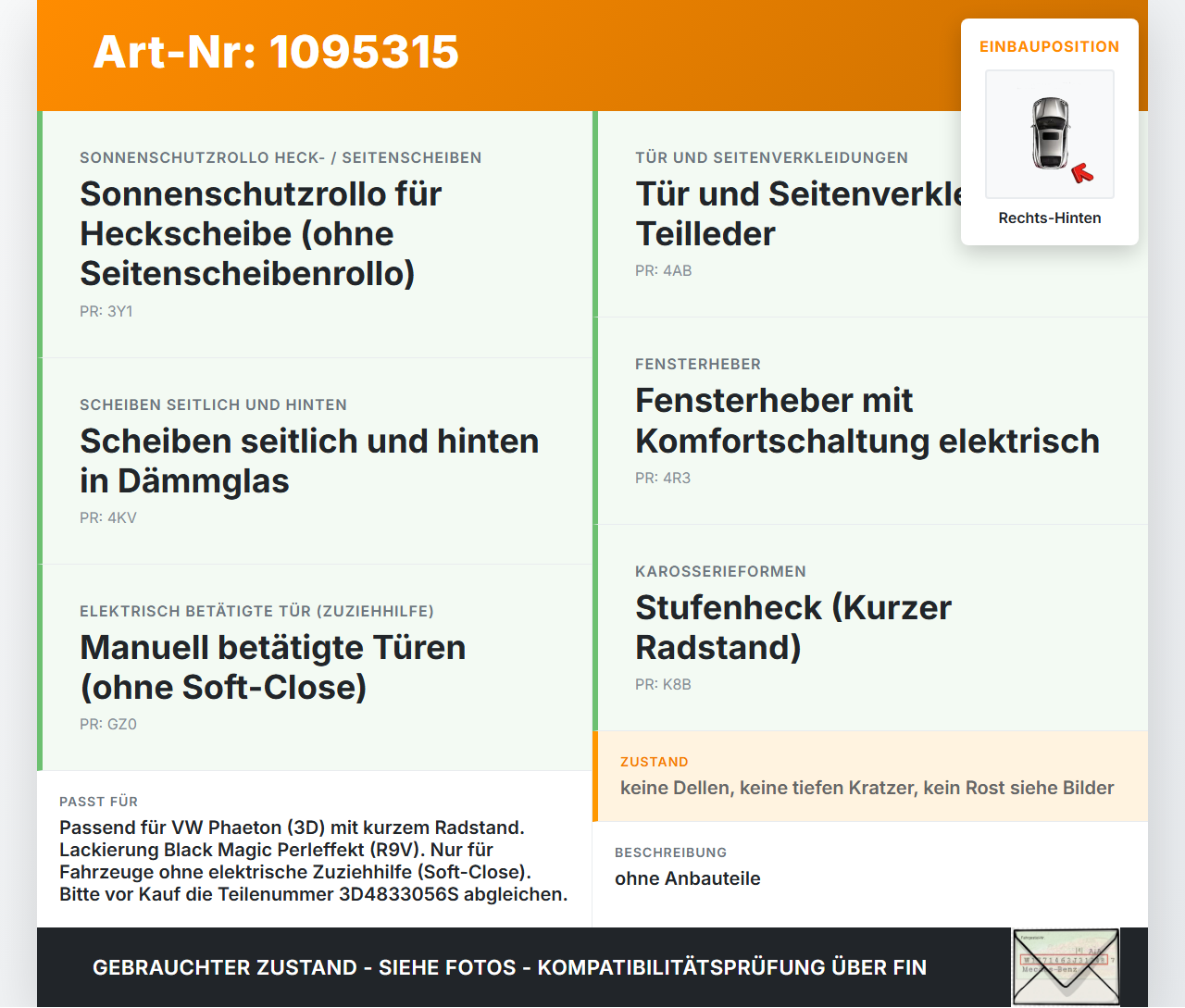 VW Phaeton 3D 02-07 Kurz Tür Rechts Hinten LR9V VW Phaeton 3D 02-07 02.09.2004 3D4833056S gebraucht Vorschau 3