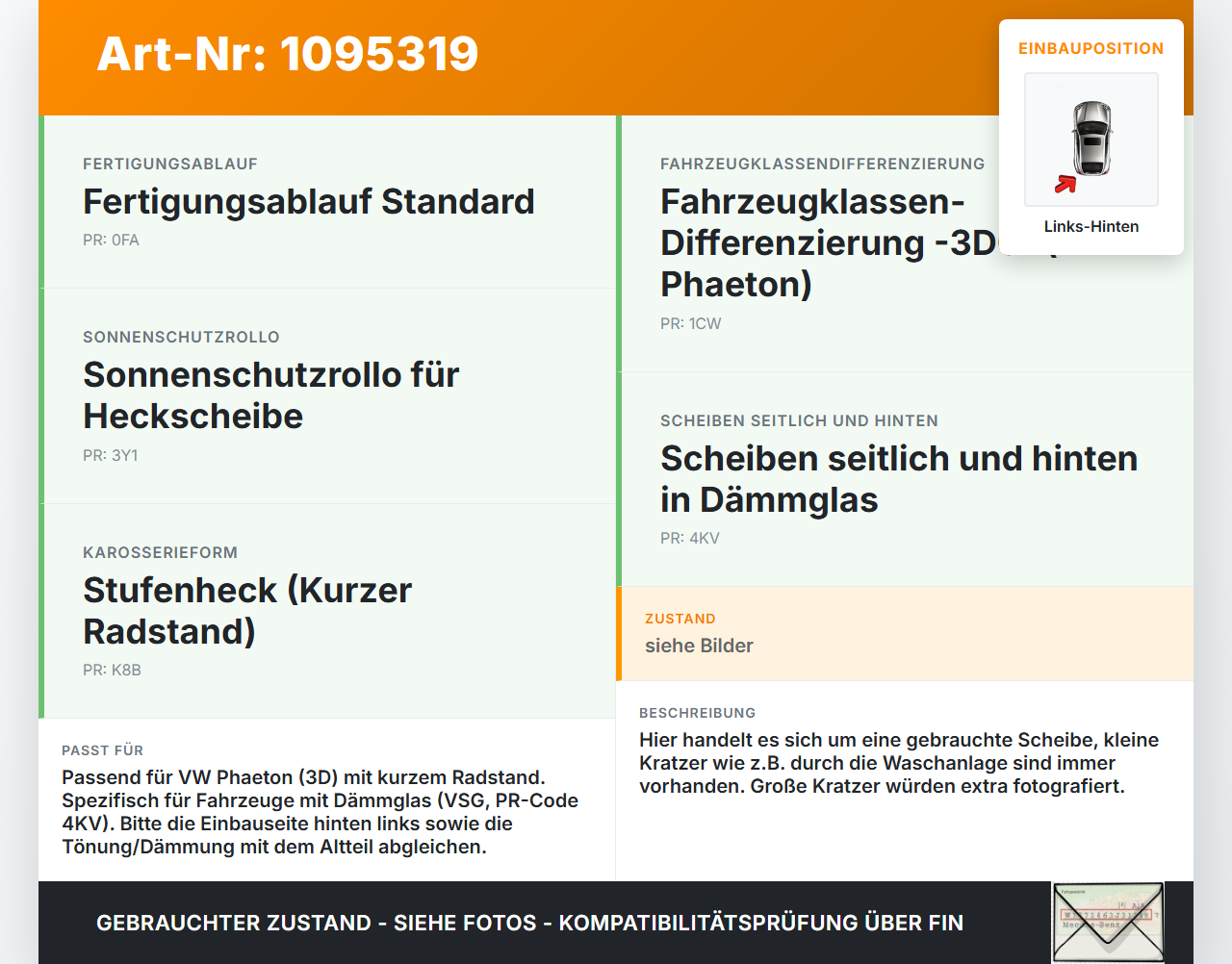 VW Phaeton 3D 02-07 Kurz Seitenscheibe Scheibe Türscheibe Links Hinten VSG VW Phaeton 3D 02-07 02.09.2004... Vorschau 3
