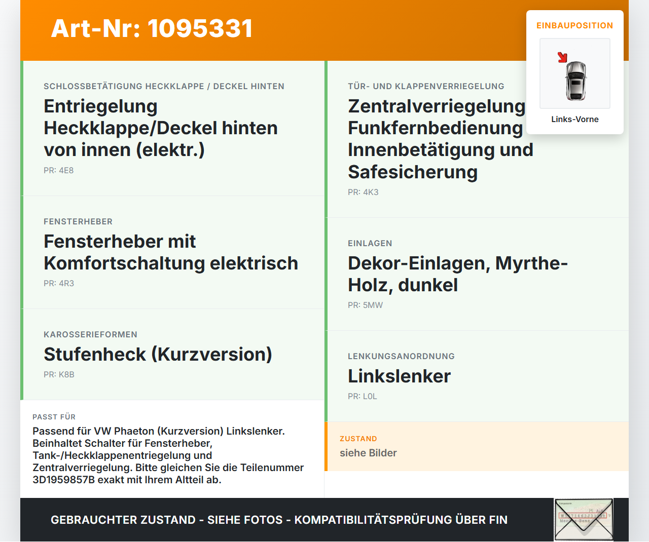 VW Phaeton 3D 02-07 Kurz Fensterheberschalter Schalter Links Vorne VW Phaeton 3D 02-07 02.09.2004 3D1959857B gebraucht Vorschau 3