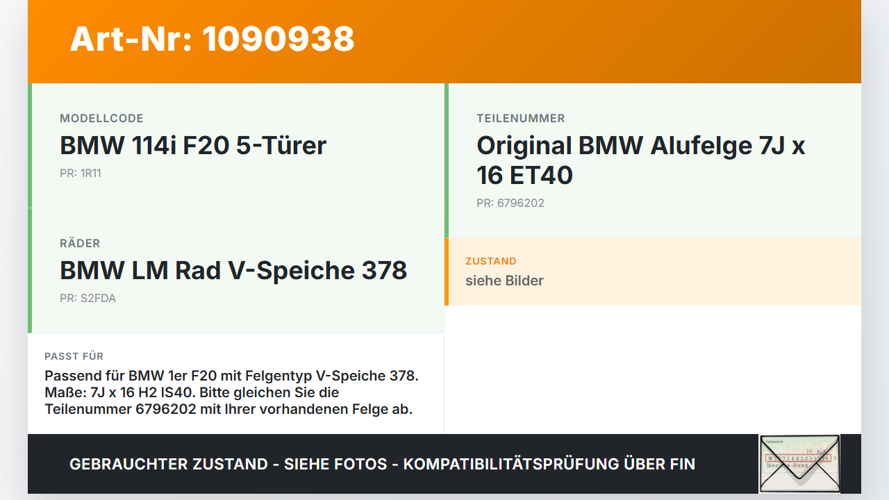 BMW 114i F20 11-15 1 x Felge Aluminiumfelge 16 Zoll 5X120,0 BMW 114i F20 11-15 11.03.2013 6796202 gebraucht Vorschau 3