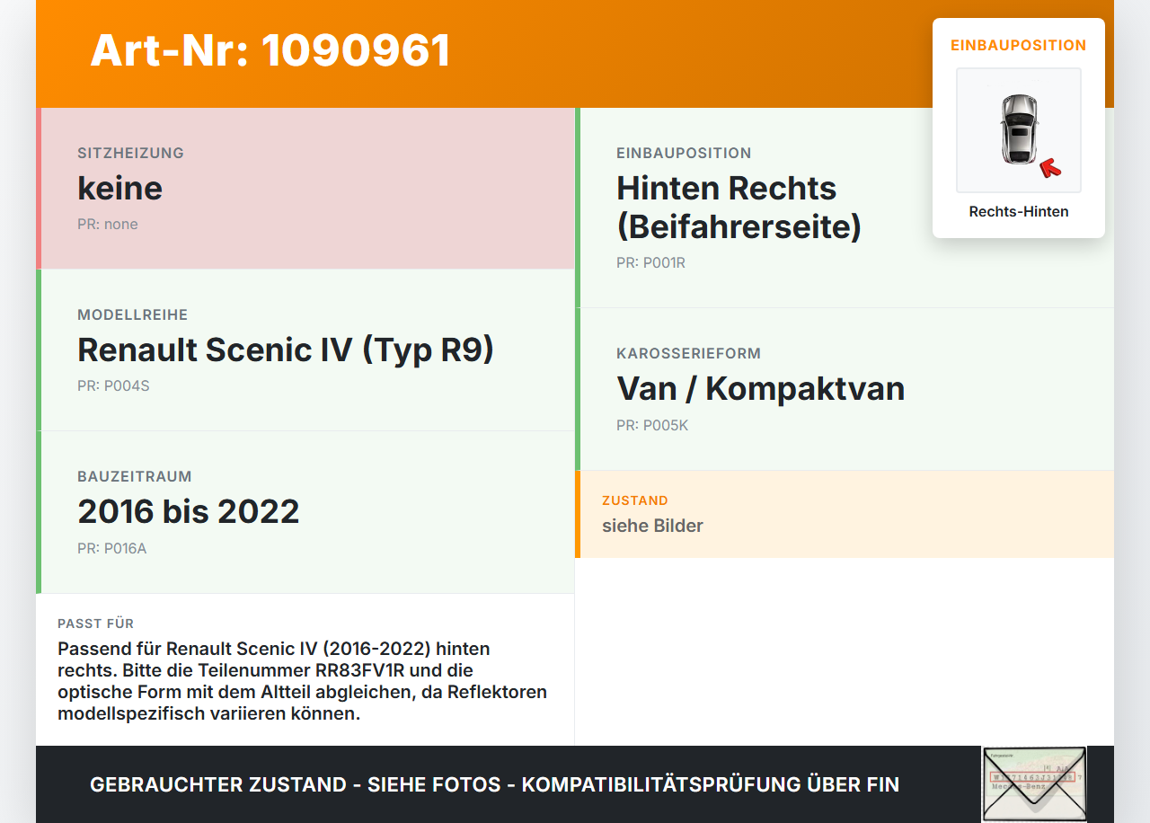 Renault Scenic IV R9 16-22 Reflektor Rückstrahler Katzenauge Hinten Rechts Renault Scenic IV R9 16-22 01.04.2019... Vorschau 3