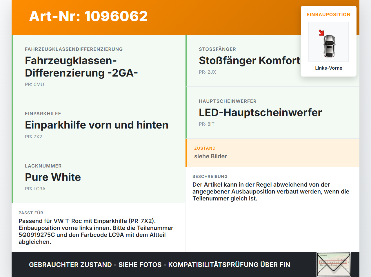 VW T-Roc A1 17-21 Abstands Sensor Parksensor PDC Links Vorne Innen LC9A VW T-Roc A1 17-21 24.11.2020 5Q0919275B... Vorschau 3