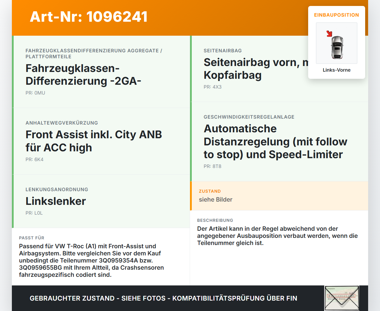 VW T-Roc A1 17-21 Sensor für Airbag Crashsensor Airbagsensor Links Vorne VW T-Roc A1 17-21 24.11.2020 3Q0959354A... Vorschau 3