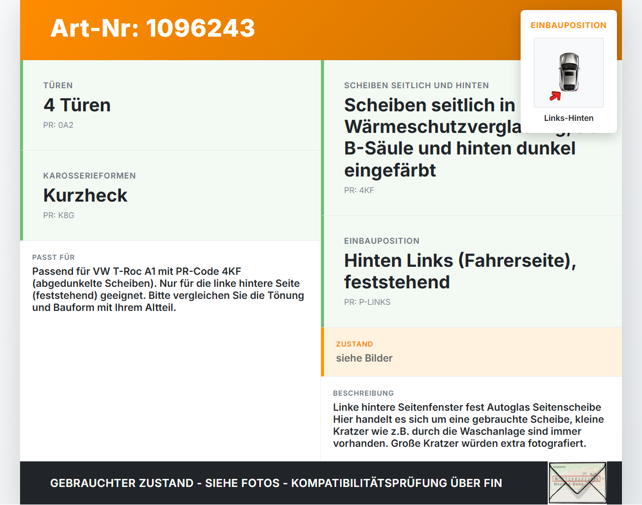 VW T-Roc A1 17-21 Seitenscheibe Feste Scheibe Links Hinten Orig. getönt VW T-Roc A1 17-21 24.11.2020 2GA845213G... Vorschau 3